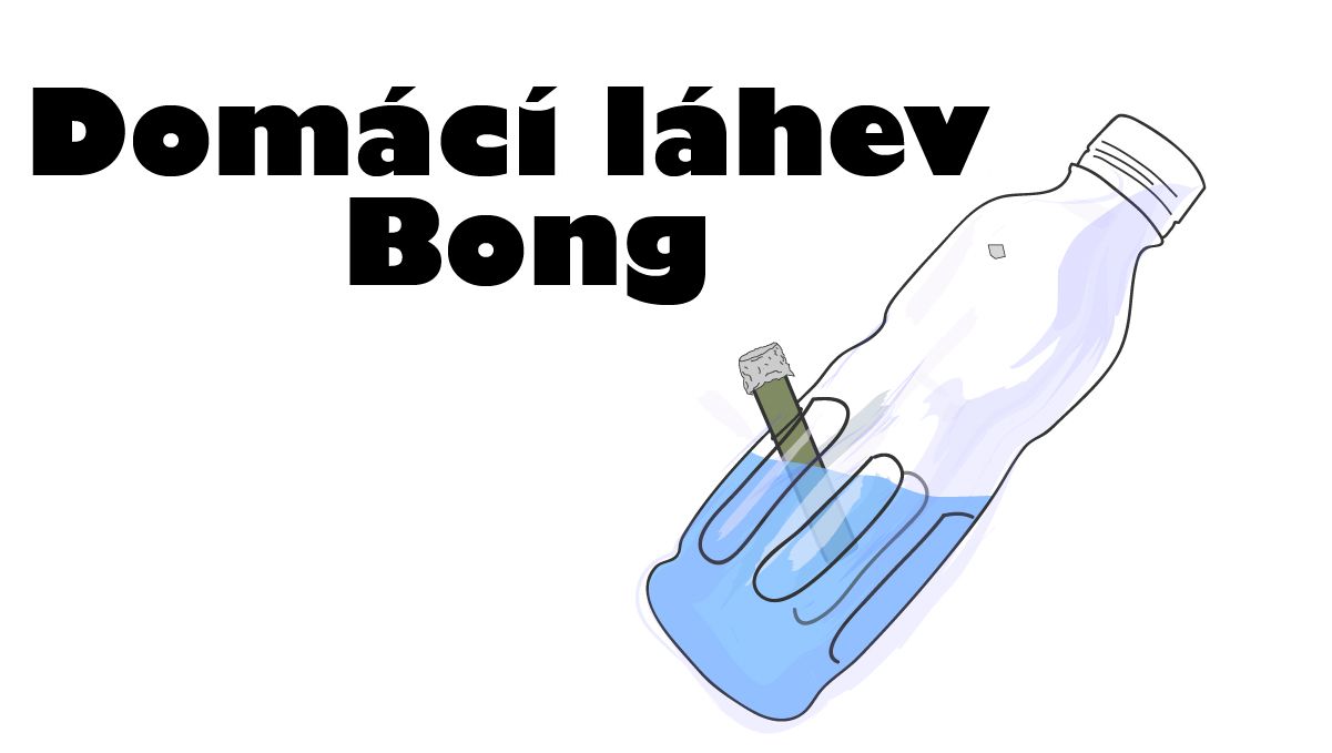 Jak si vyrobit domácí bong z láhve